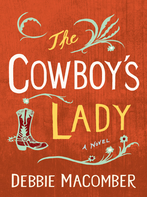 Title details for The Cowboy's Lady by Debbie Macomber - Available